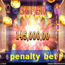 penalty bet