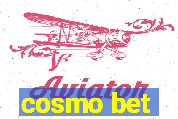 cosmo bet