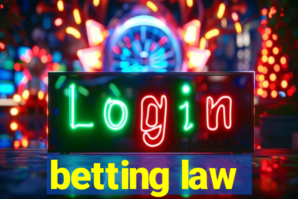 betting law