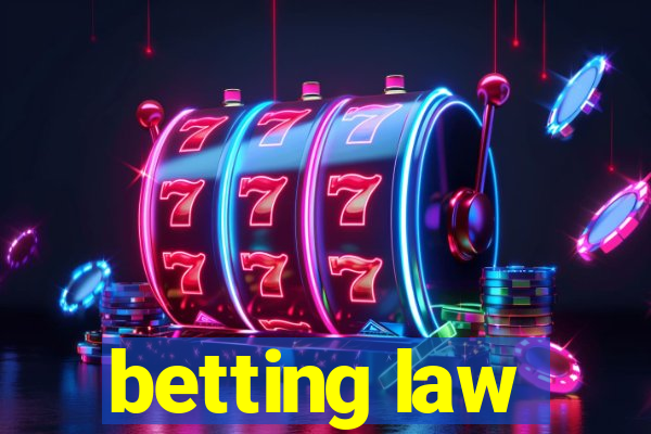 betting law