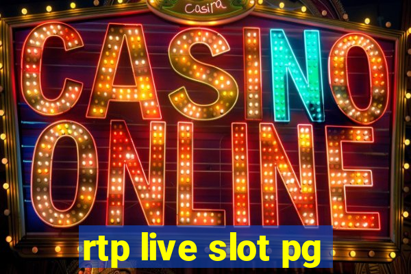 rtp live slot pg