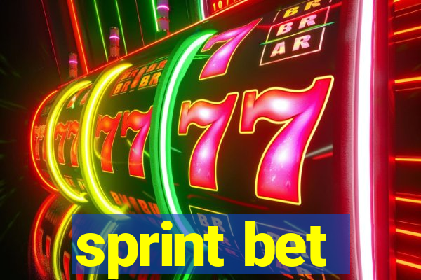 sprint bet