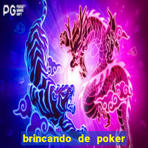 brincando de poker strip com a mae