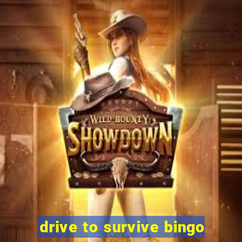 drive to survive bingo