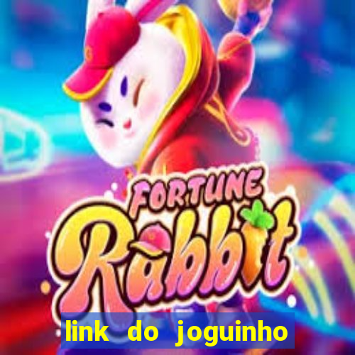 link do joguinho do tigre