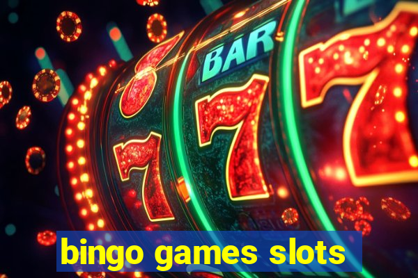 bingo games slots