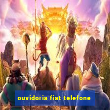 ouvidoria fiat telefone