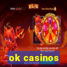 ok casinos