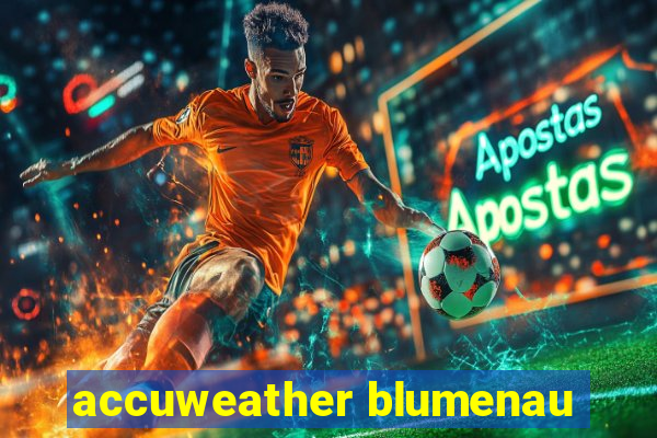 accuweather blumenau