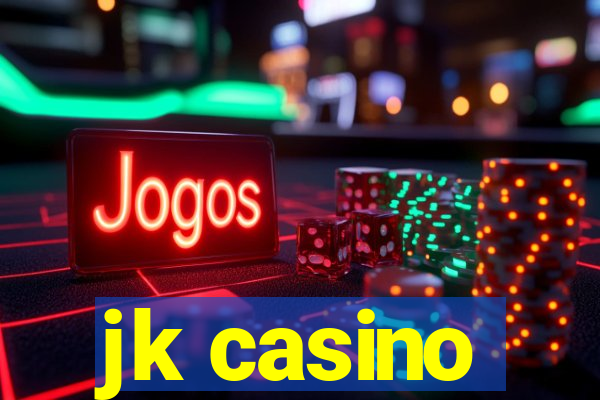 jk casino