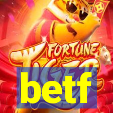 betf