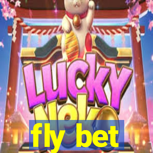 fly bet