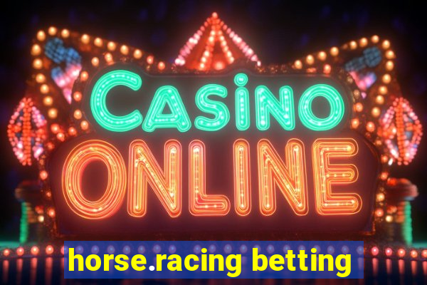 horse.racing betting