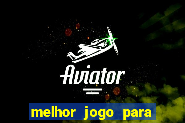 melhor jogo para comprar bonus