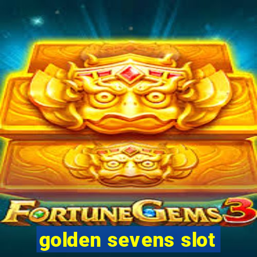 golden sevens slot