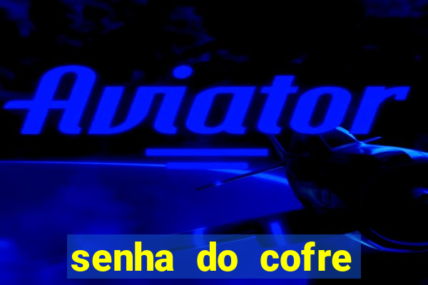 senha do cofre road 96