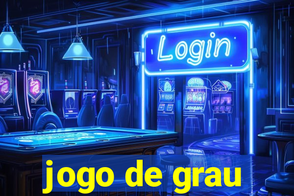 jogo de grau