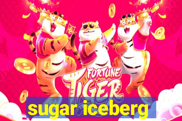 sugar iceberg