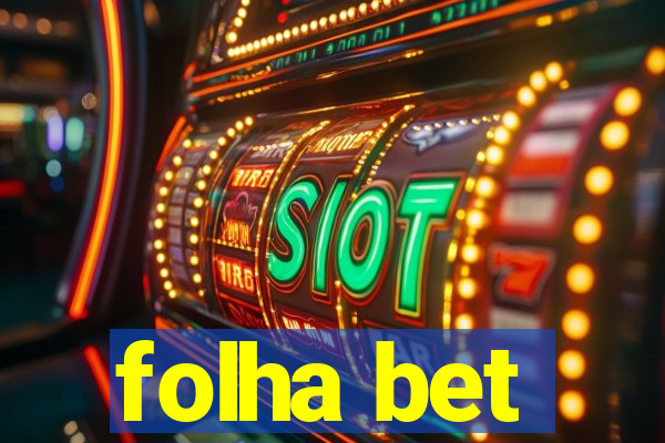 folha bet