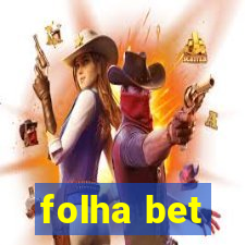 folha bet