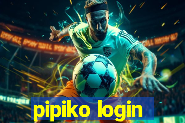 pipiko login