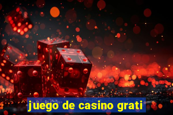 juego de casino grati