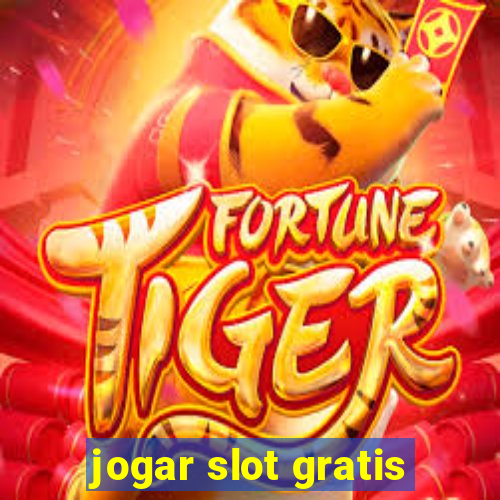 jogar slot gratis