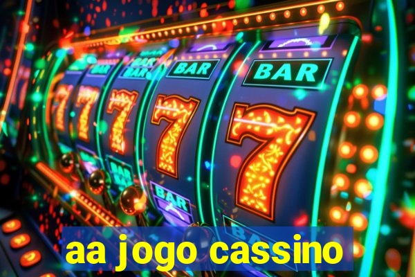 aa jogo cassino