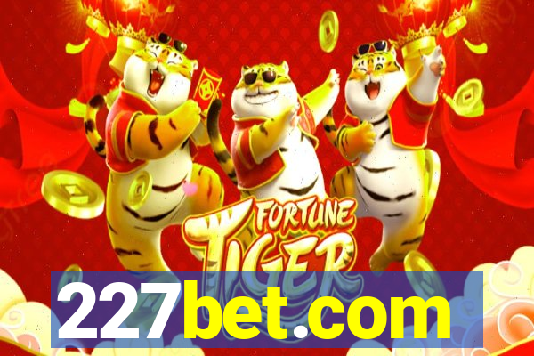 227bet.com