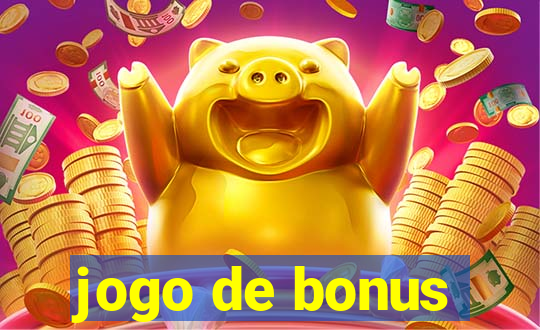 jogo de bonus