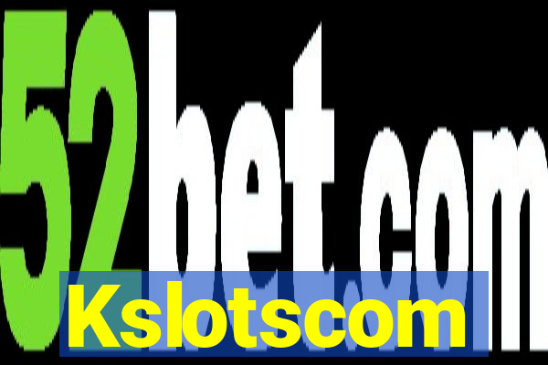 Kslotscom