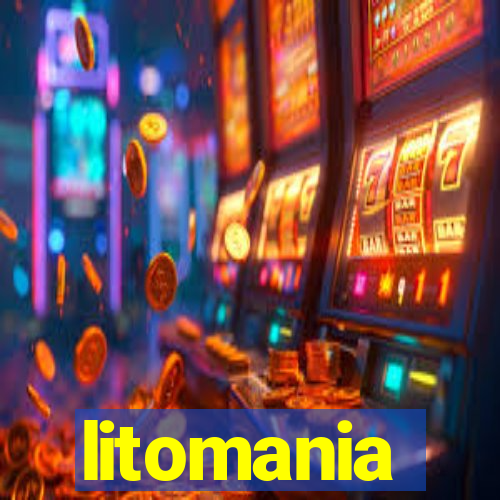 litomania