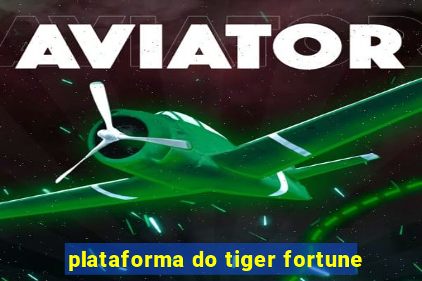 plataforma do tiger fortune