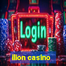 ilion casino