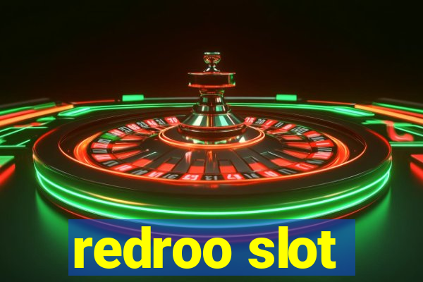 redroo slot