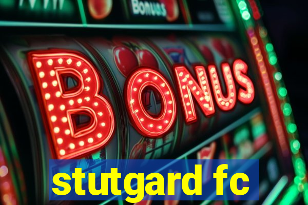 stutgard fc