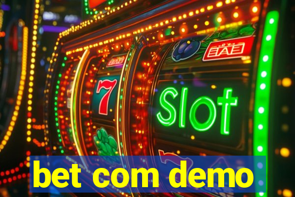 bet com demo