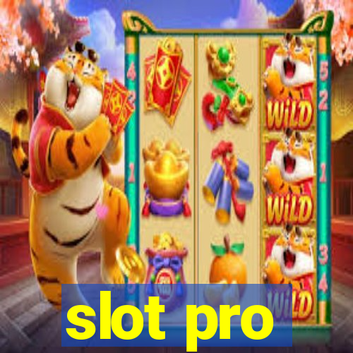 slot pro