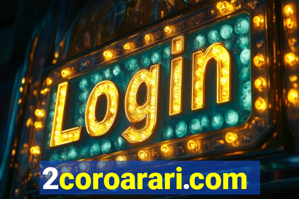 2coroarari.com