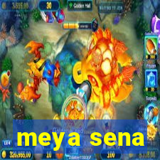 meya sena