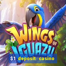 $1 deposit casino nz no wagering required real money