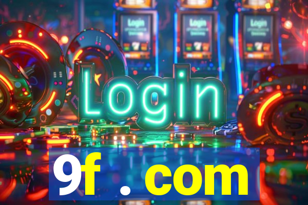 9f . com