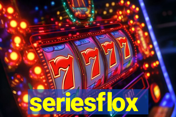 seriesflox