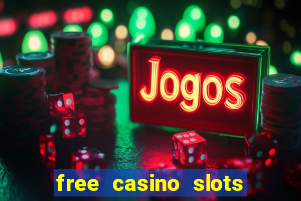 free casino slots no downloads