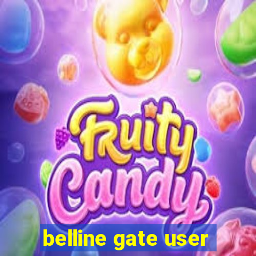 belline gate user