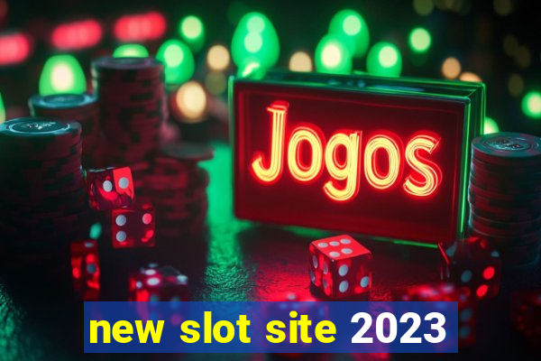 new slot site 2023