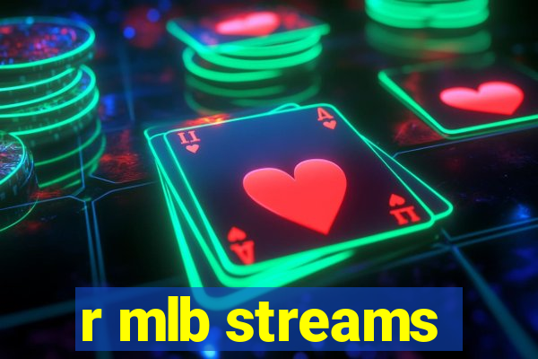 r mlb streams