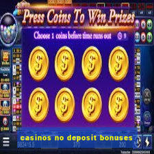 casinos no deposit bonuses