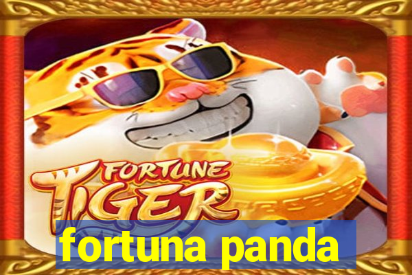 fortuna panda