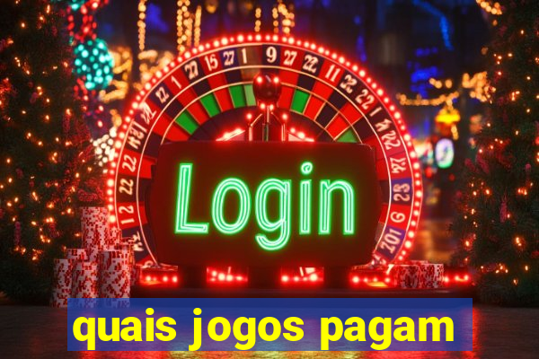 quais jogos pagam